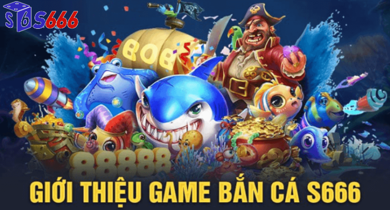 Bắn cá xèng đổi thưởng S66